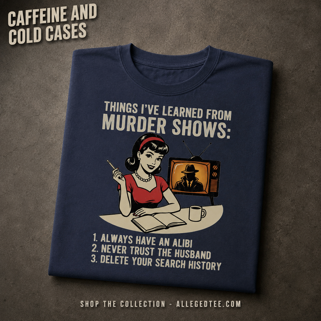 Murder Show Life Lessons T-Shirt_fold_tilt