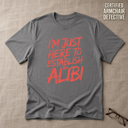 Establish an Alibi T-Shirt_min_flat