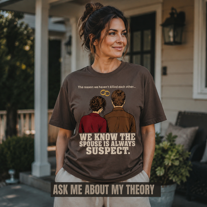Spouse Suspect T-Shirt_active_outdoor