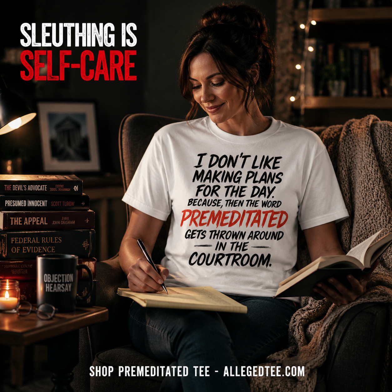 Premeditated Courtroom Humor T-Shirt_contextual
