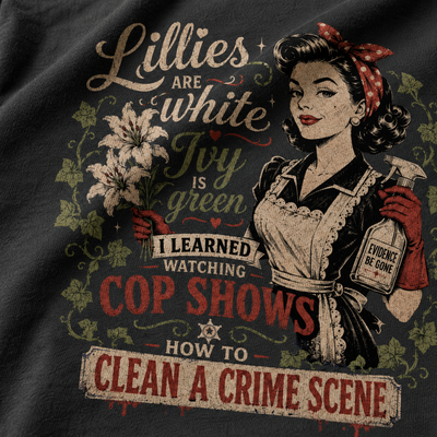 Clean A Crime Scene T-Shirt_macro_detail