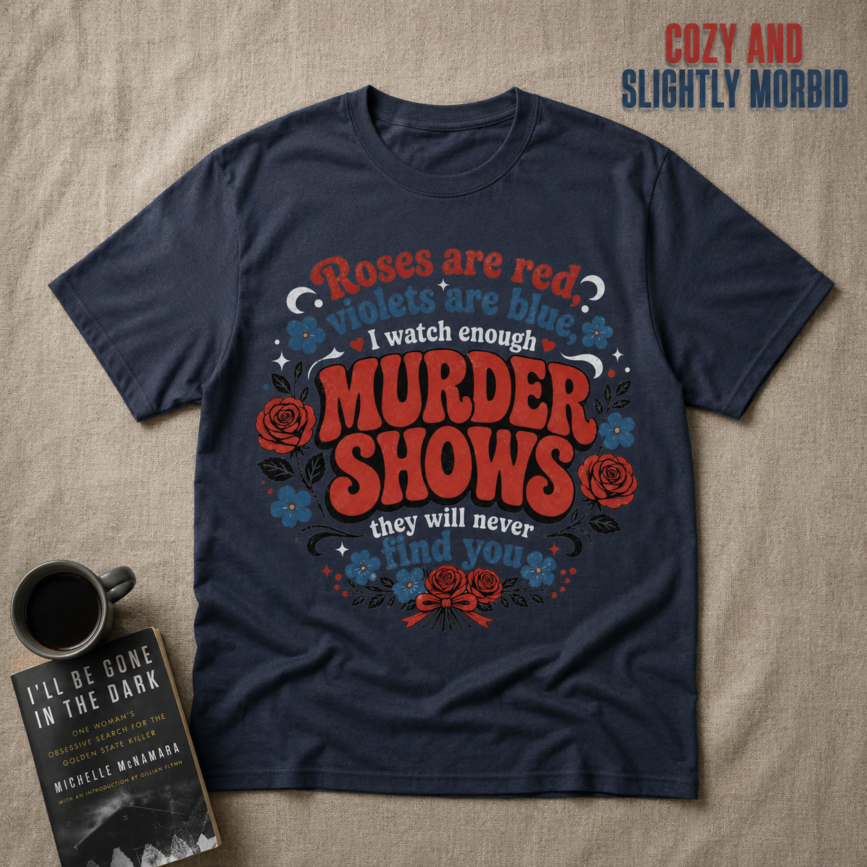 Murder Show & Roses Poem T-Shirt_min_flat