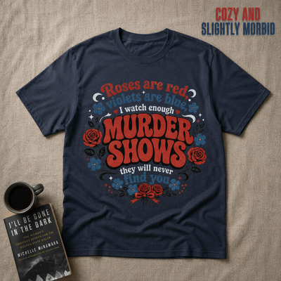 Murder Show & Roses Poem T-Shirt_min_flat