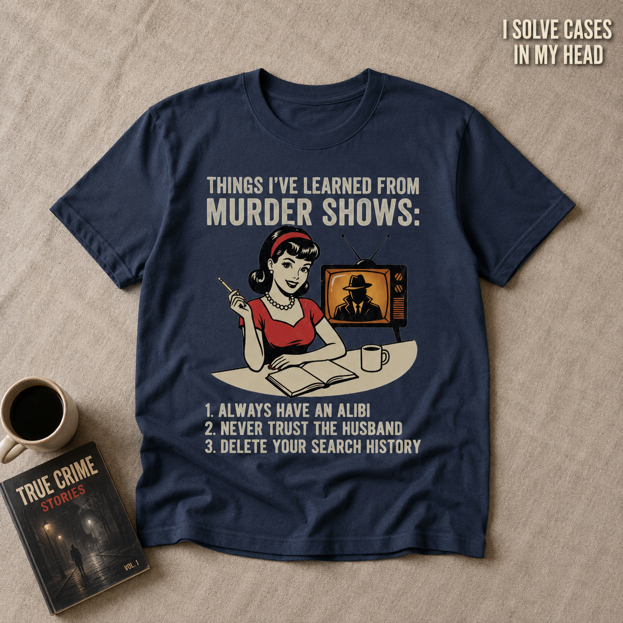 Murder Show Life Lessons T-Shirt_min_flat