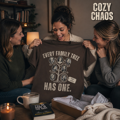 Every Family Tree Has One (M) T-Shirt_group_gift