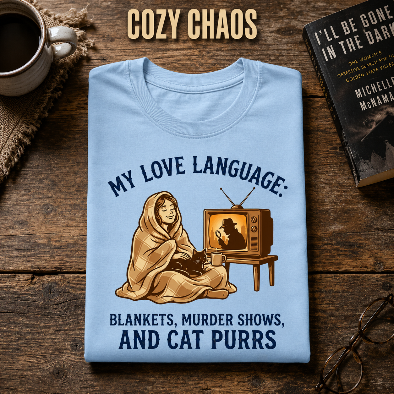 Cozy Murder Show Cat Lover T-Shirt_folded_flatlay