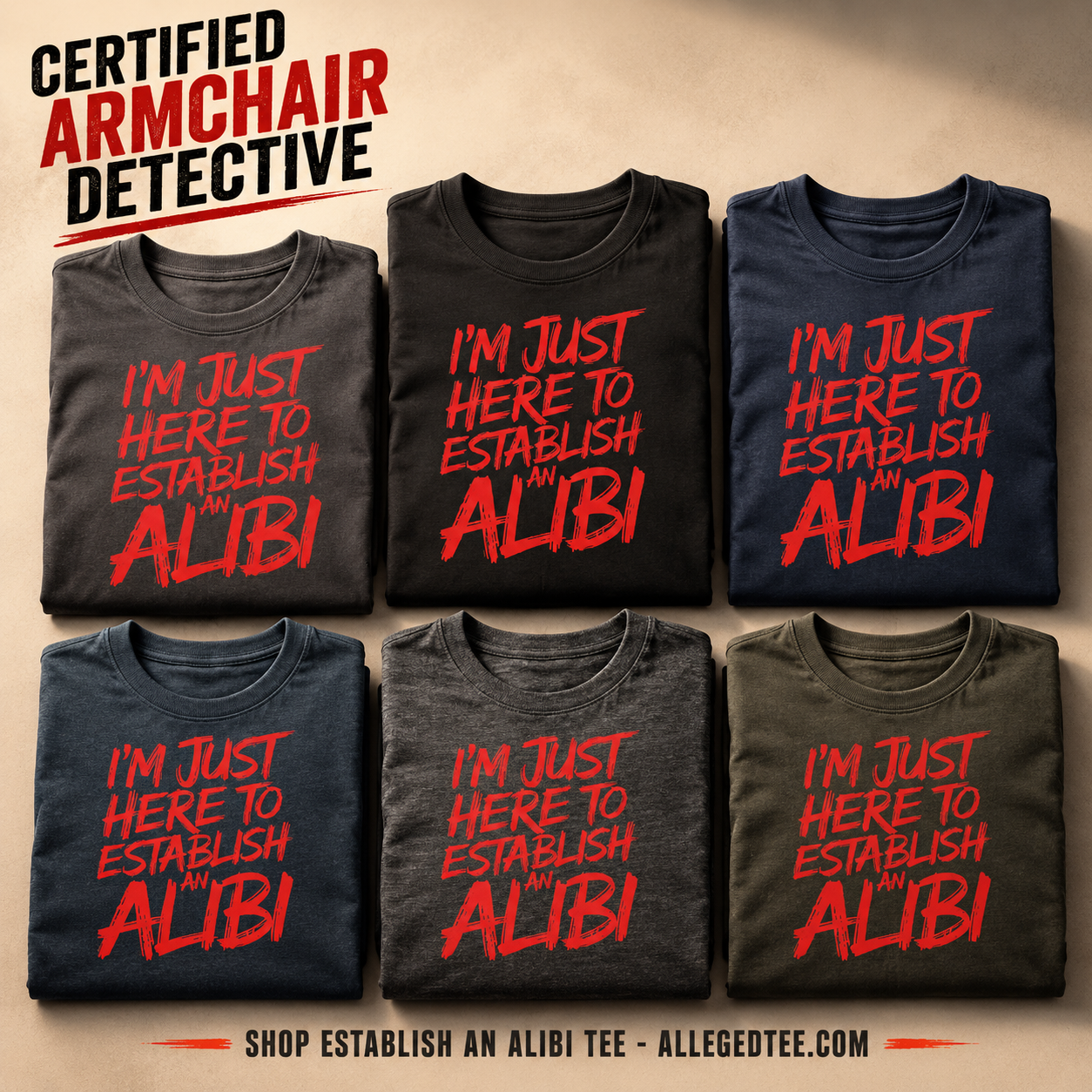 Establish an Alibi T-Shirt_6color_grid