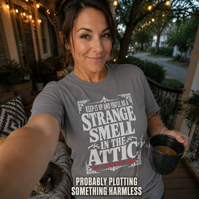 98 Degree Attic Smell T-Shirt_ugc_outdoor