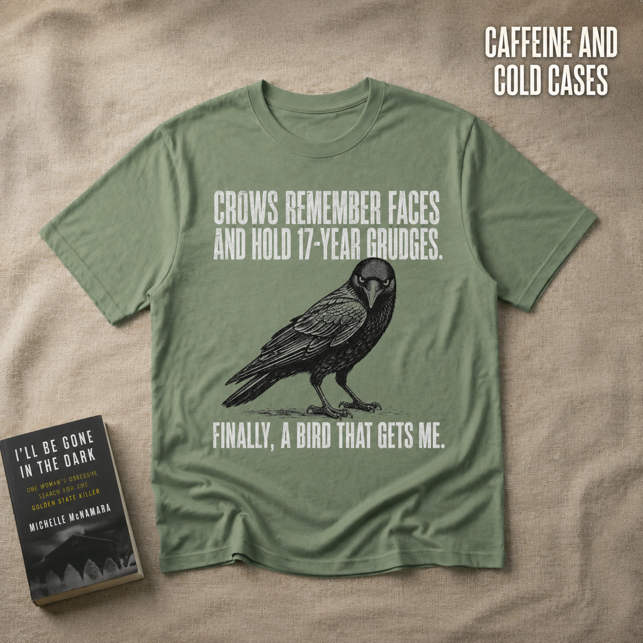 Crow Gets Me T-Shirt_min_flat