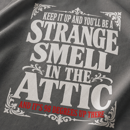 98 Degree Attic Smell T-Shirt_macro_detail