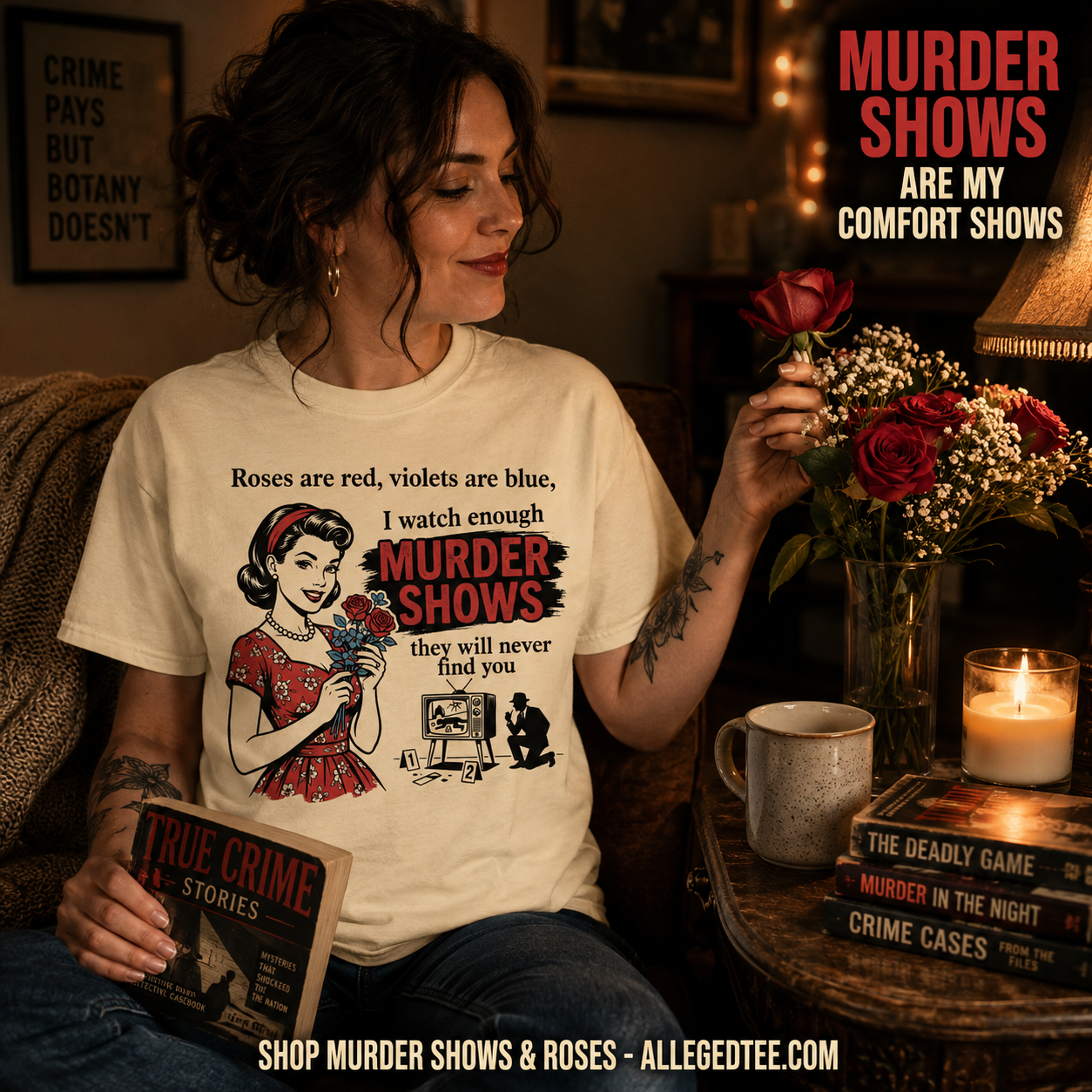 Murder Shows & Roses T-Shirt_contextual