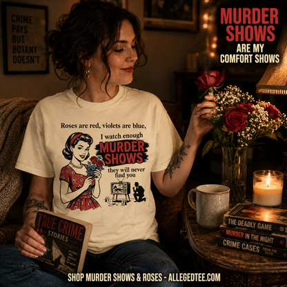 Murder Shows & Roses T-Shirt_contextual