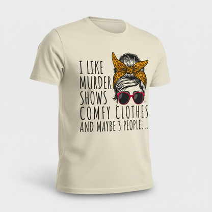 Murder Shows & Chill - T-Shirt_space
