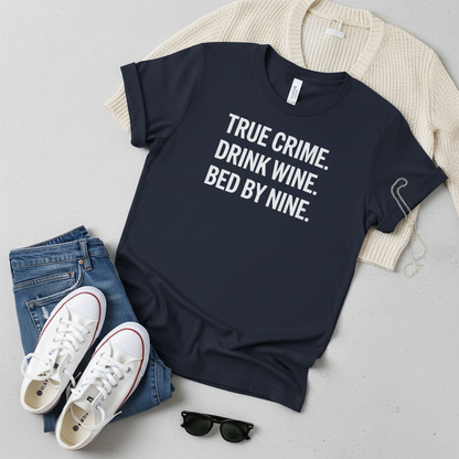 True Crime Wine Time T-Shirt_pairing