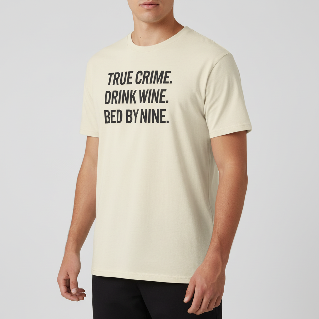 True Crime Wine Time T-Shirt_benefit