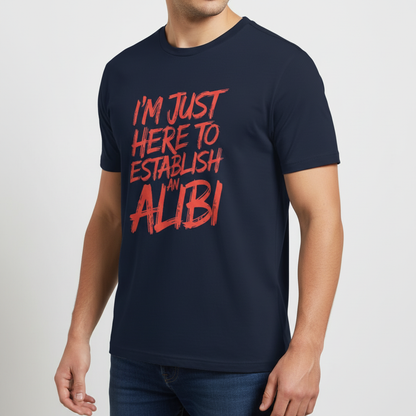 Establish an Alibi T-Shirt_benefit