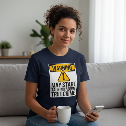 True Crime Warning T-Shirt_use