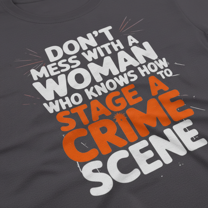 Staging a Crime Scene T-Shirt_closeup