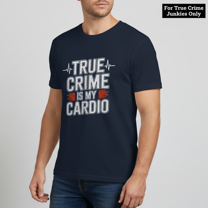 True Crime Cardio T-Shirt_hero