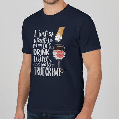 Wine, Dogs & True Crime T-Shirt_benefit