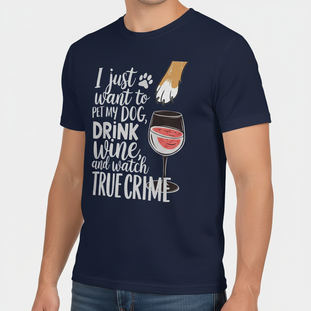 Wine, Dogs & True Crime T-Shirt_space