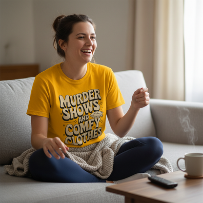 Murder Shows and Comfy Clothes T-Shirt_use