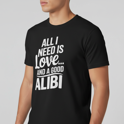 Love and a Good Alibi T-Shirt_benefit