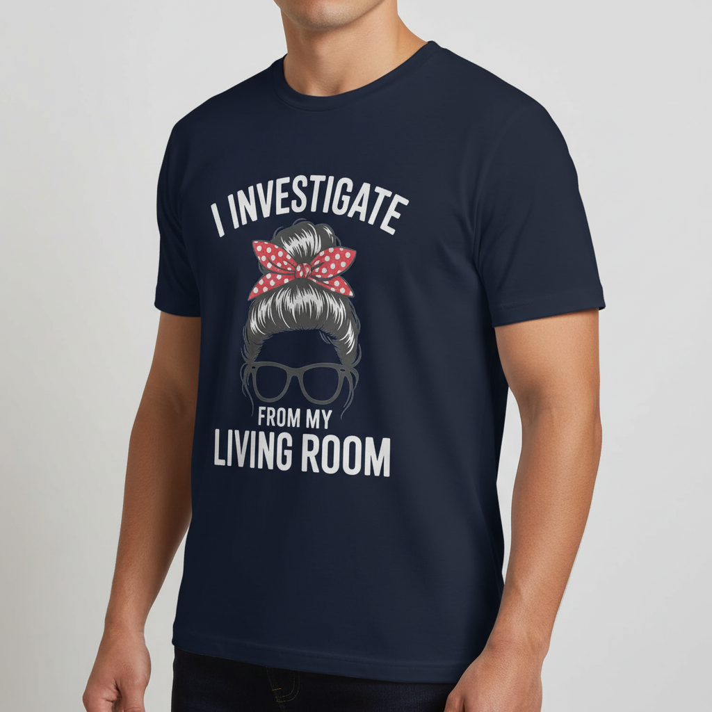 Living Room Investigator T-Shirt_benefit