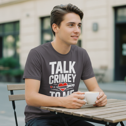 Talk Crimey To Me T-Shirt_lifestyle