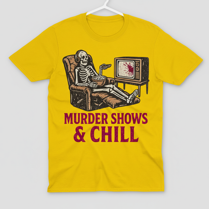 Murder Shows & Chill T-Shirt_space