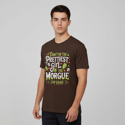 Prettiest Girl in the Morgue T-Shirt_benefit