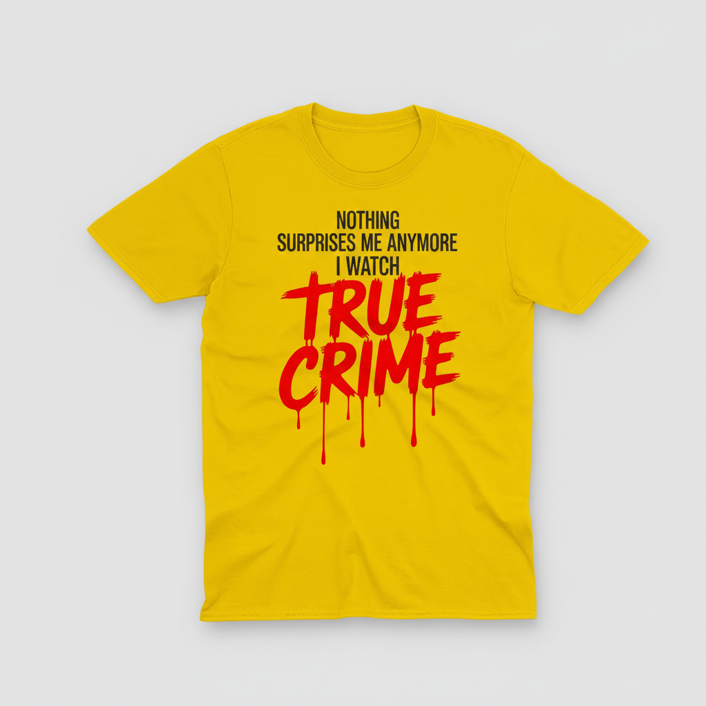 True Crime Fanatic T-Shirt_space