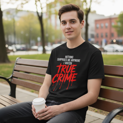 True Crime Fanatic T-Shirt_lifestyle
