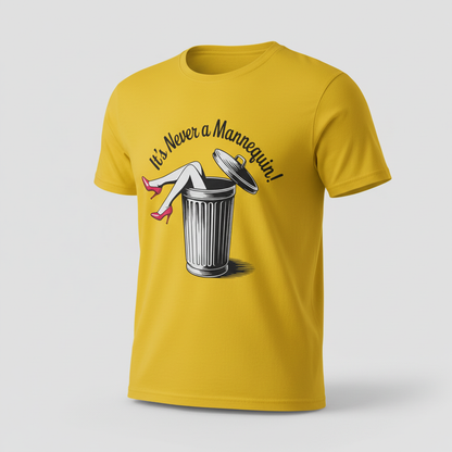 It's Never a Mannequin T-Shirt_space