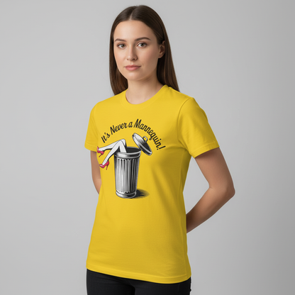 It's Never a Mannequin T-Shirt_benefit