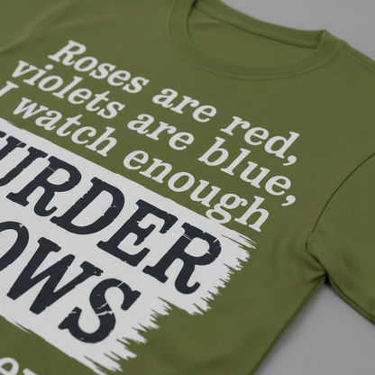Murder Shows Poetry T-Shirt_closeup