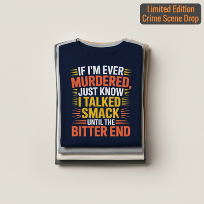 Talked Smack T-Shirt_stacked_flatlay