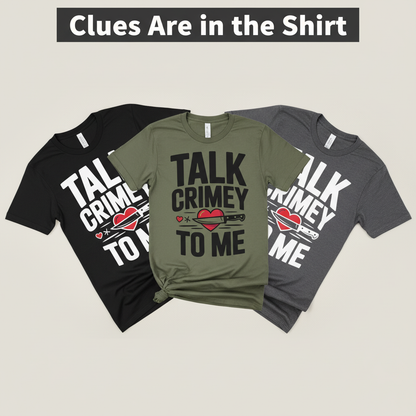 Talk Crimey To Me T-Shirt_color_fan