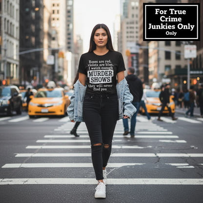 Murder Shows Poetry T-Shirt_crowd_standout