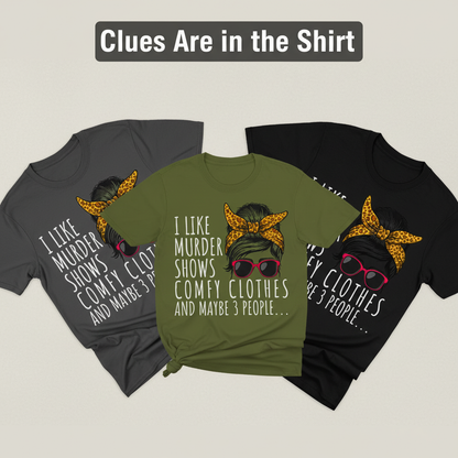 Murder Shows & Chill - T-Shirt_color_fan