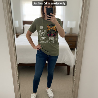 Murder Shows & Chill - T-Shirt_mirror_selfie