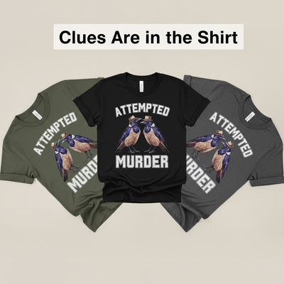 Attempted Murder T-Shirt_color_fan