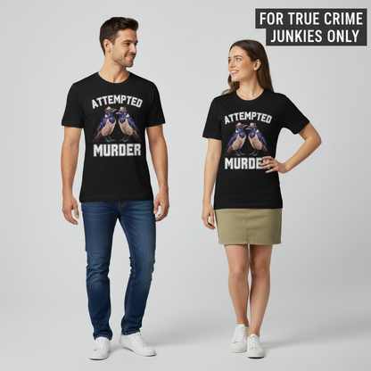 Attempted Murder T-Shirt_duo_couple