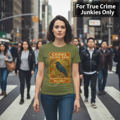 Crows Before Bros T-Shirt_crowd_standout