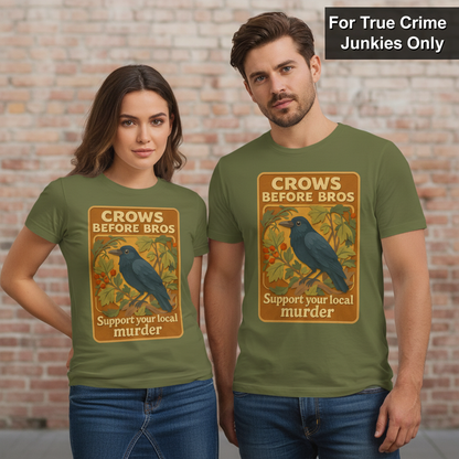 Crows Before Bros T-Shirt_duo_couple