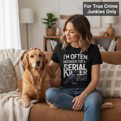 Serial Killer Vibes T-Shirt_pet_companion