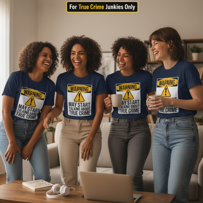 True Crime Warning T-Shirt_squad_shot