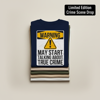 True Crime Warning T-Shirt_stacked_flatlay