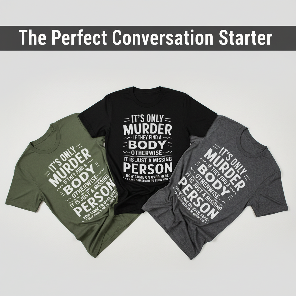 No Body No Crime T-Shirt_color_fan