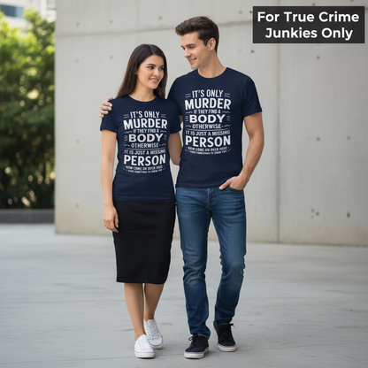 No Body No Crime T-Shirt_duo_couple